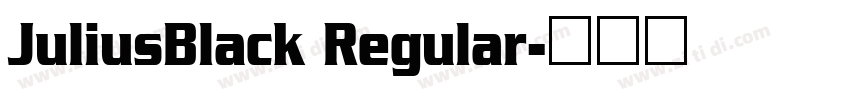 JuliusBlack Regular字体转换